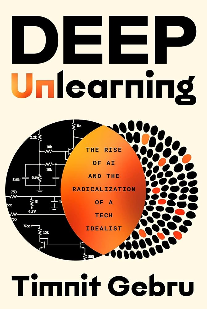 Deep Unlearning: The Rise of AI and the Radicalization of a Tech Idealist cover image
