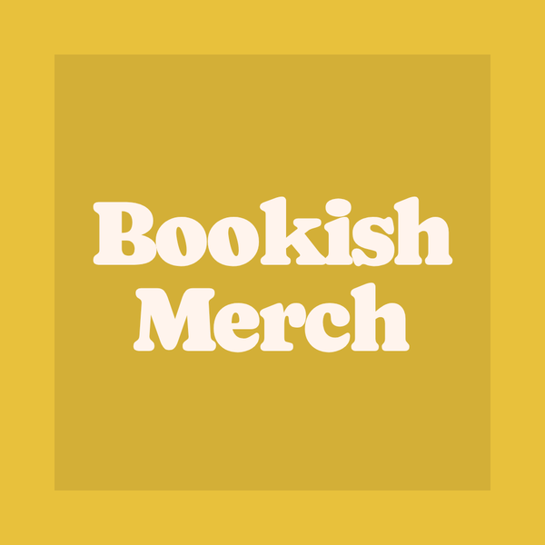 Bookish Merchandise