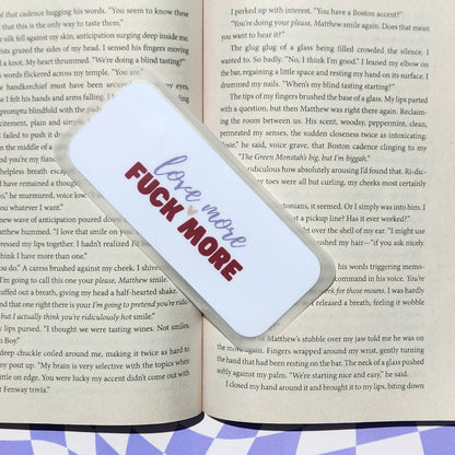 Love More Fuck More Bookmark