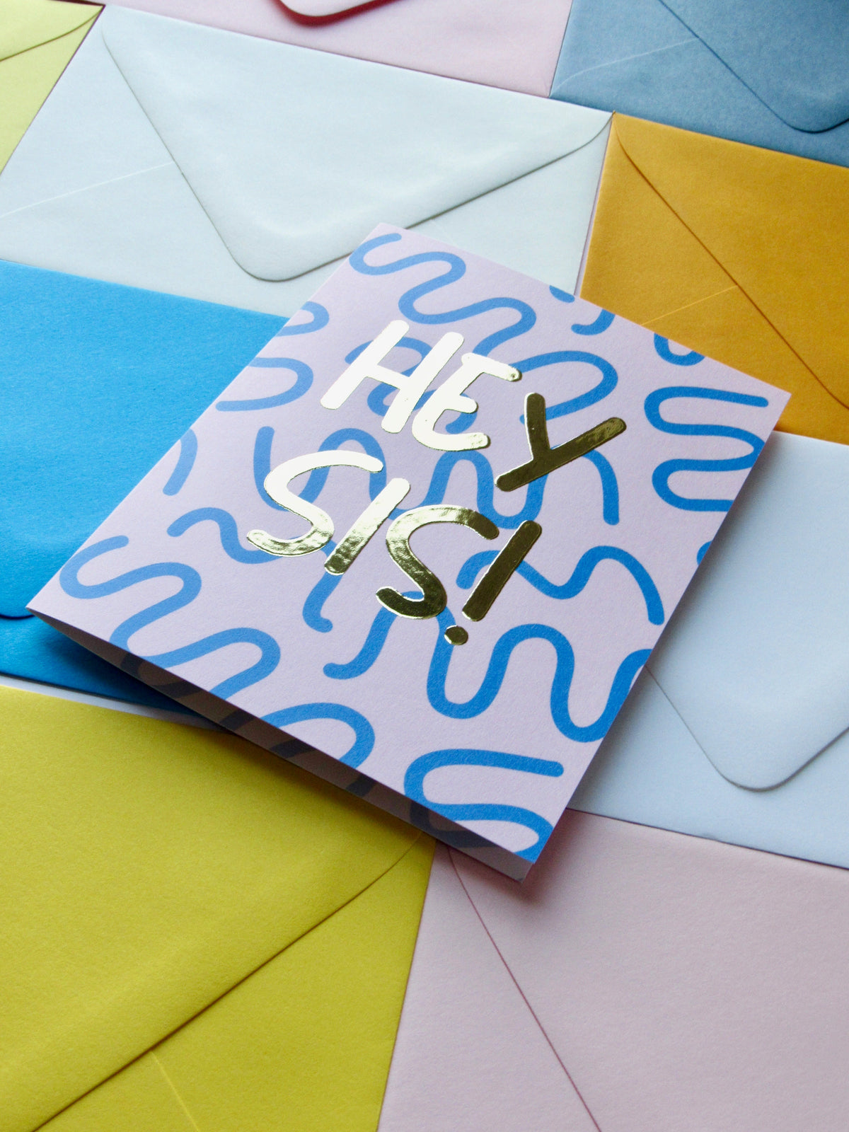 Hey Sis Greeting Card for Sisters and Best Friends — Recycled Paper