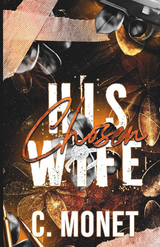 His Chosen Wife by C. Monet