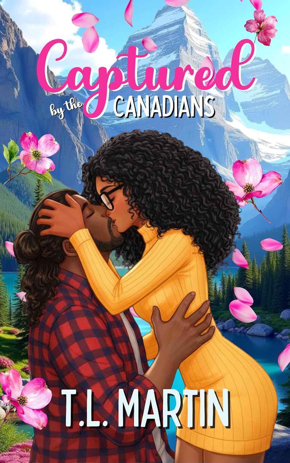Captured by the Canadians: A Small Town Black Lumberjack Romance by T.L. Martin