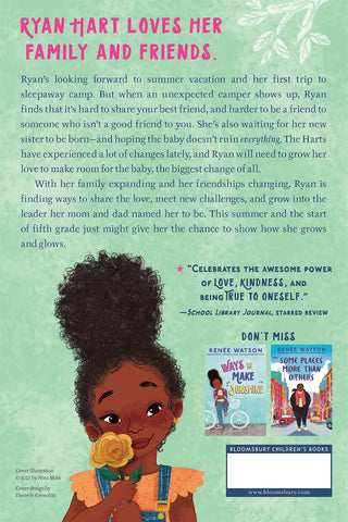Ways to Grow Love (A Ryan Hart Story, #2) by Renée Watson, illustrated by Nina Mata