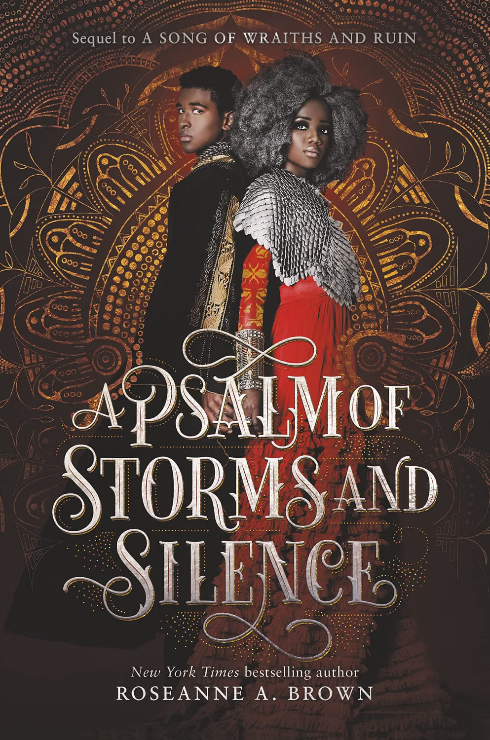 A Psalm of Storms and Silence  by Roseanne A. Brown (A Song of Wraiths and Ruin, #2)
