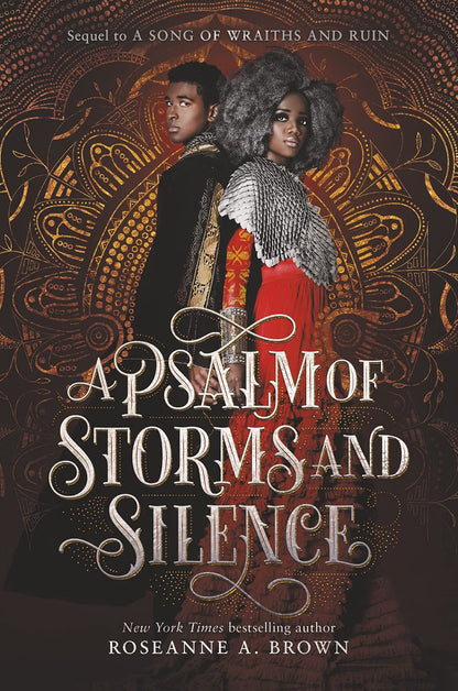 A Psalm of Storms and Silence  by Roseanne A. Brown (A Song of Wraiths and Ruin, #2)