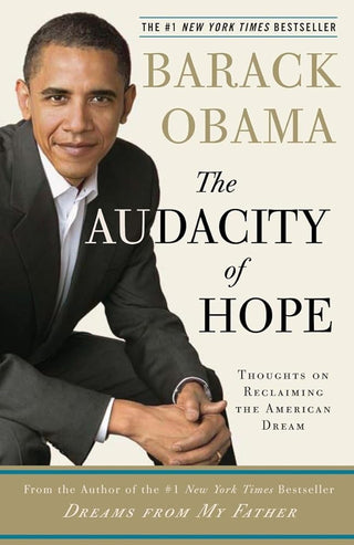 The Audacity of Hope: Thoughts on Reclaiming the American Dream cover image
