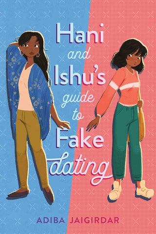 Hani and Ishu's Guide to Fake Dating cover image