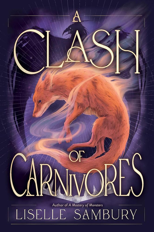 A Clash of Carnivores (Mastery of Monsters Trilogy) cover image