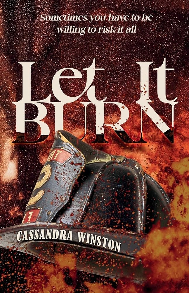 Let it Burn (Oakland Ridge Series) cover image