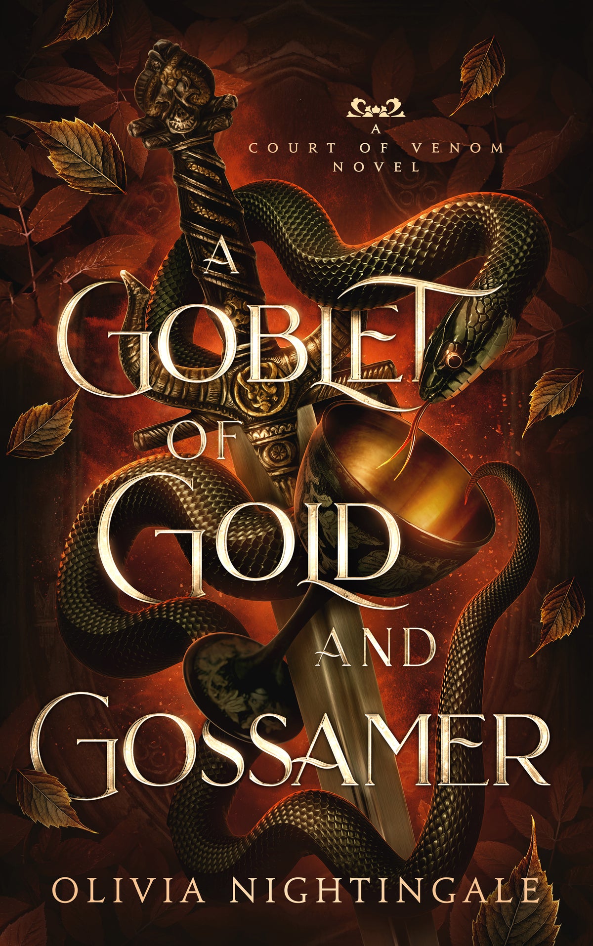 Book cover for 'A Goblet of Gold and Gossamer' by Olivia Nightingale, featuring a dark ornate dagger, a glowing gold goblet, and coiled black snakes on a fiery red-brown background with scattered leaves.