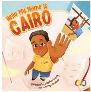 Hello, My Name Is Cairo by Lovelee Lundy