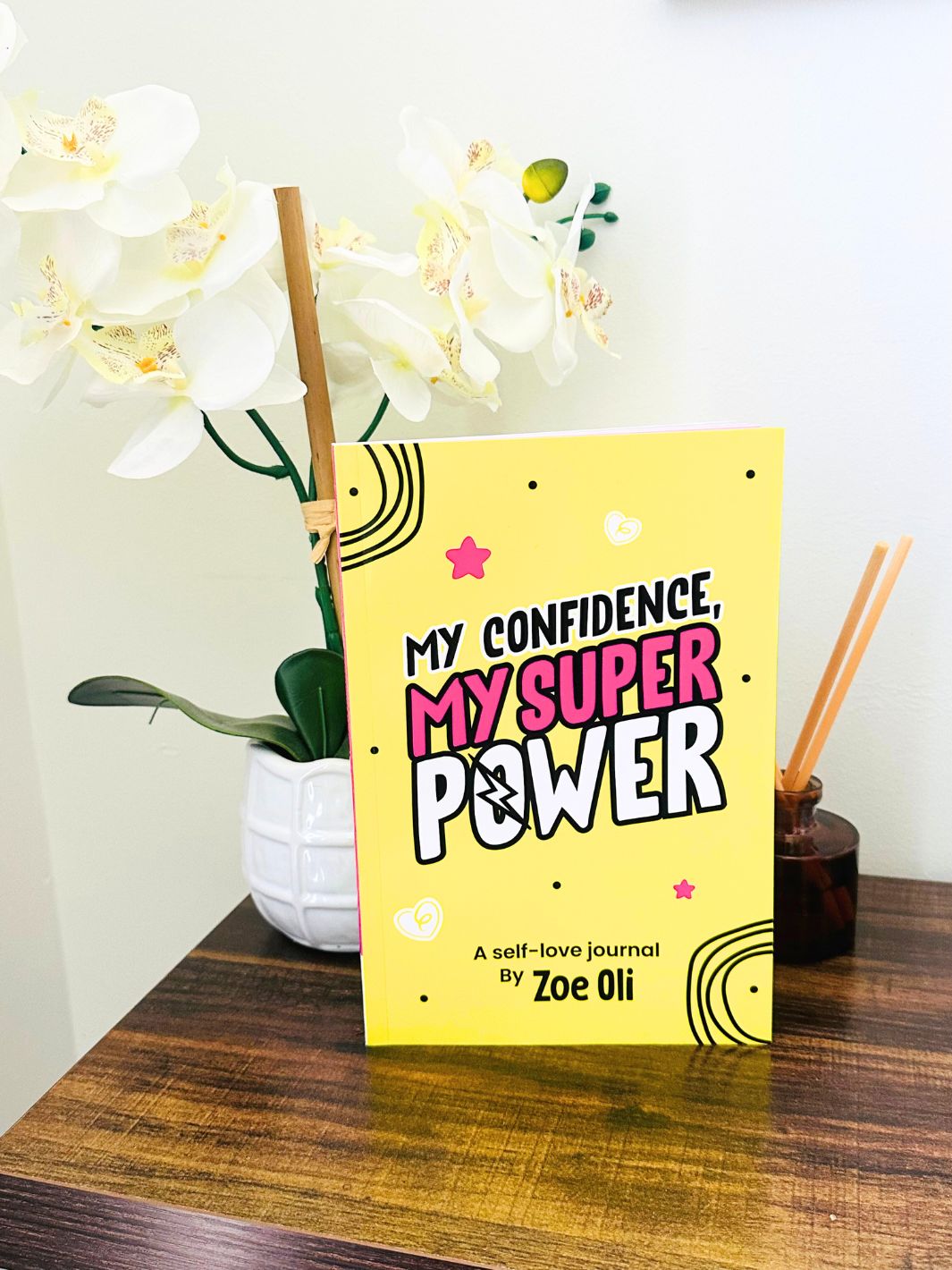 My Confidence, My Superpower - Self-Love Journal by Zoe Oli