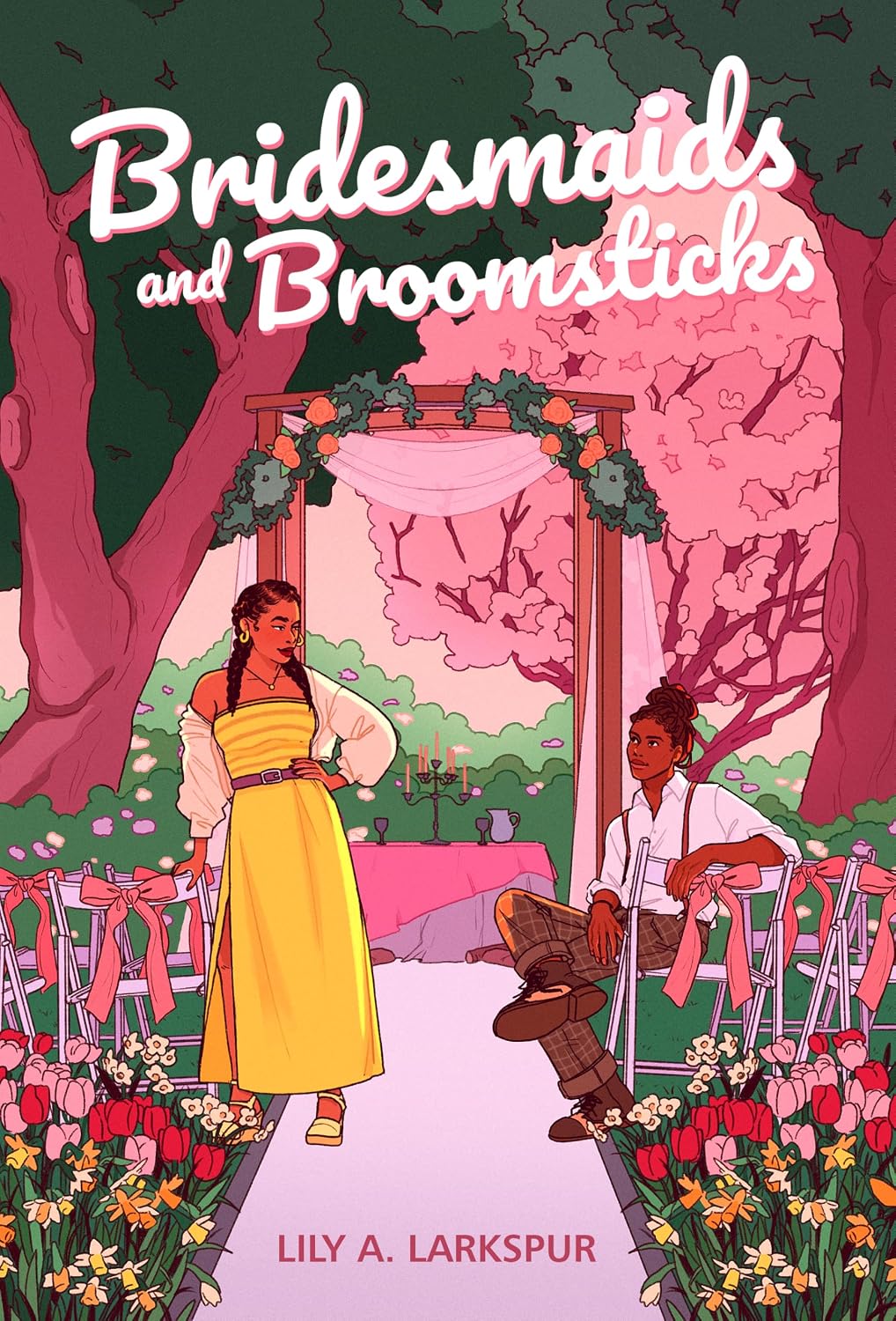 Bridesmaids and Broomsticks by Lily A. Larkspur