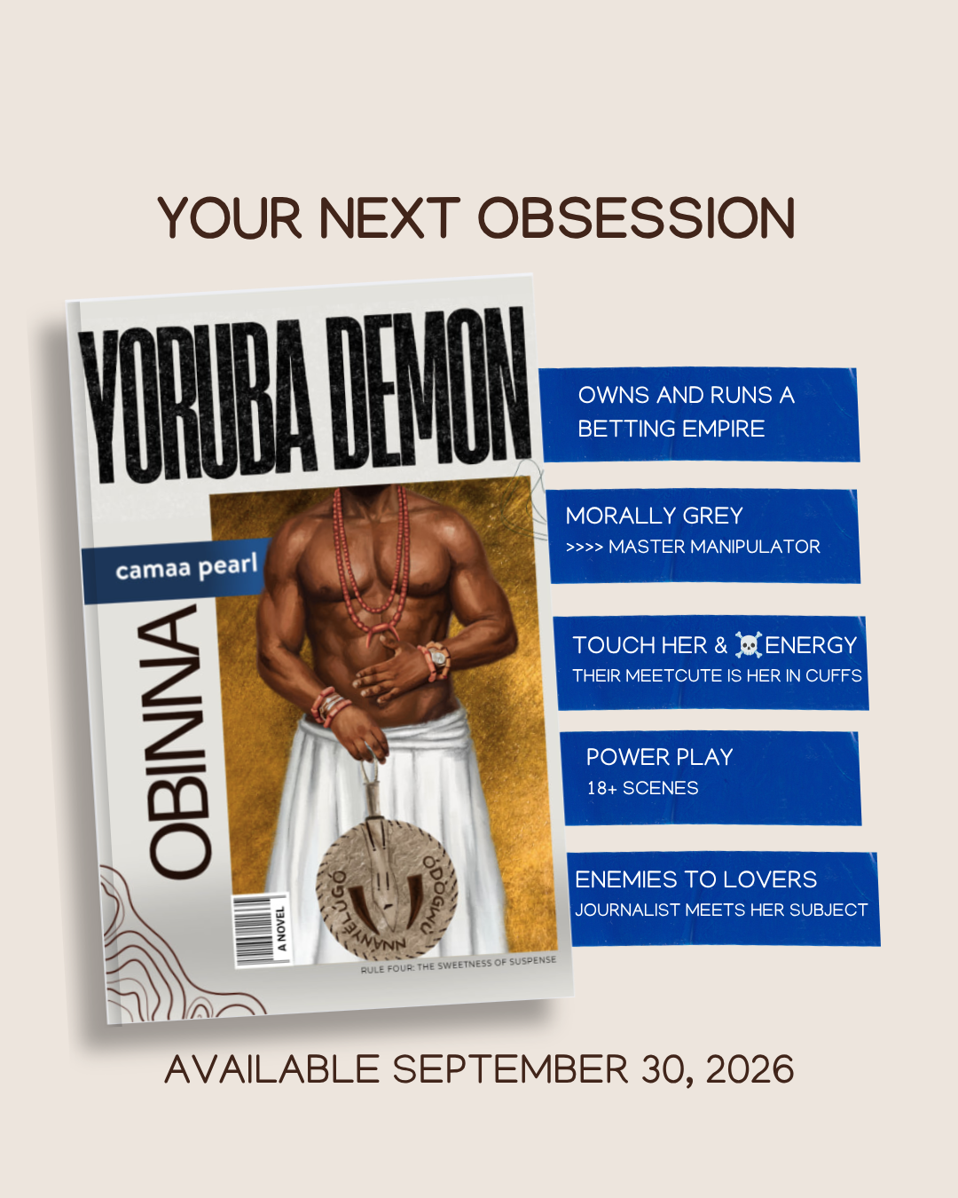 Yoruba Demon: Obinna (Yoruba Demon Billionaire Series, #3) by Camaa Pearl (Pre-Order)