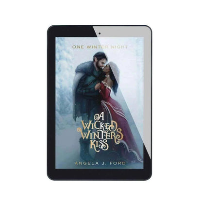 A Wicked Winter's Kiss: A Swoony Holiday Romance