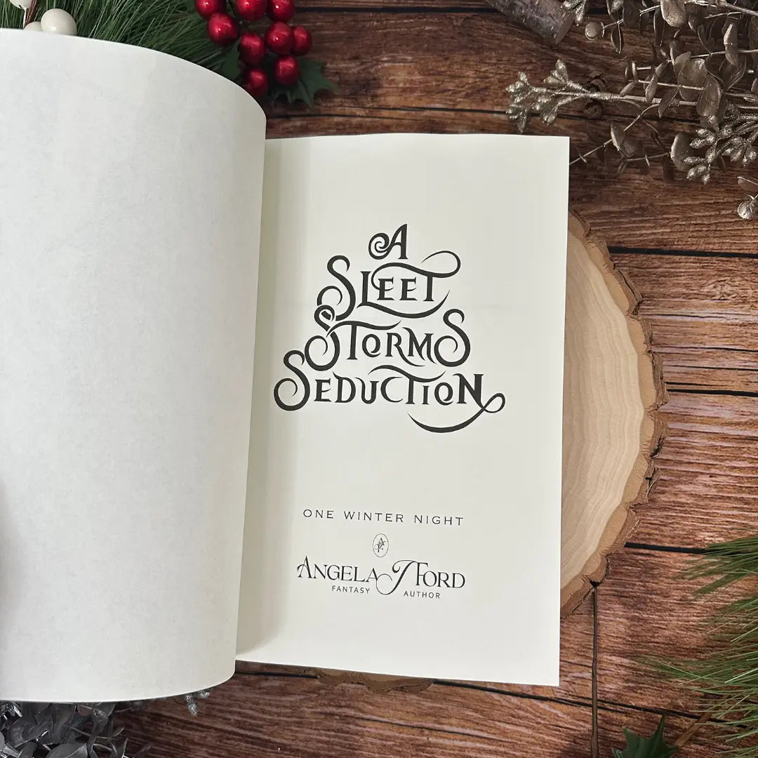A Sleet Storm's Seduction