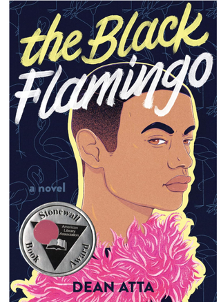 The Black Flamingo: A Poignant Coming-of-Age Novel about Identity, Drag Culture, and Self-Discovery in London by Dean Atta (Author)