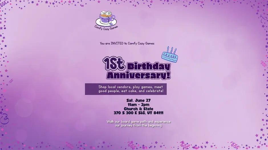 Comfy Cozy Games 1st Birthday Anniversary 🎲